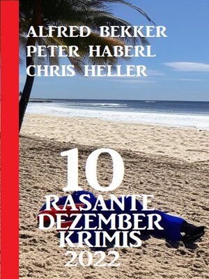 cover image of 10 Rasante Dezember Krimis 2022
